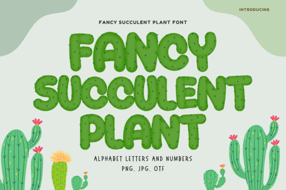 Fancy Succulent Plant Font Review