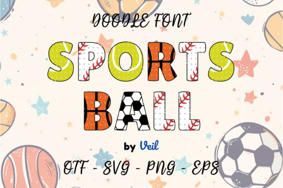 Font Choice That Elevates Your Brand: The Sports Ball Typeface
