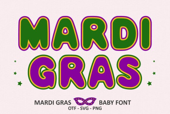 Mardi Gras Baby: A Festive Font for Editorial Design