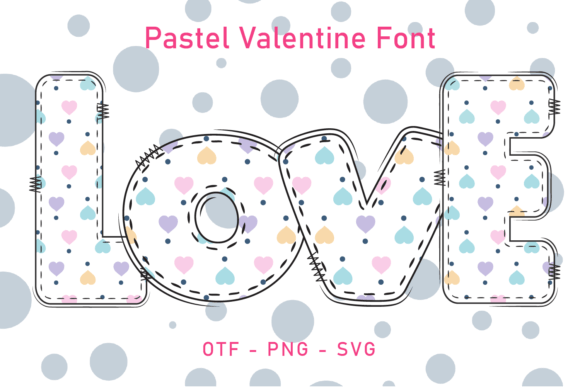 Pastel Valentine: A Typeface for Love and Design
