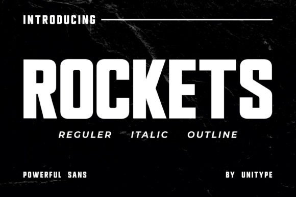 Rockets: A Font That Powers Your Campaigns