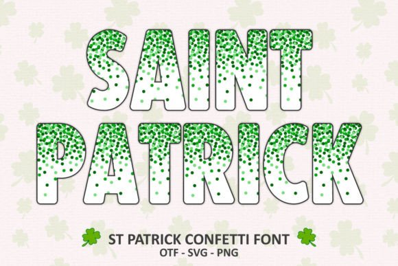 St Patrick Confetti: A Font for Festive Branding