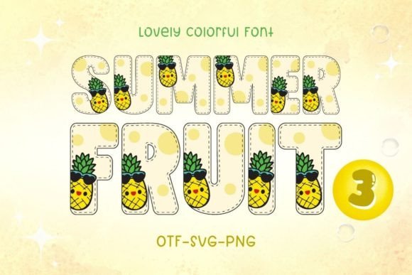 Summer Fruit3: A Vibrant Font for Digital Branding