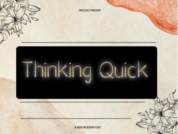 Thinking Quick: A Versatile Font for Digital Design